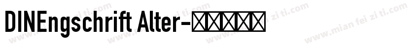 DINEngschrift Alter字体转换